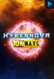 Bocoran RTP Hypernova 10K Ways di MAXIM178 GENERATOR RTP TERBARU 2023 LENGKAP